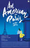 An American in Paris - Official Broadway Poster 